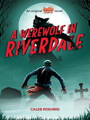 cover image of A Werewolf in Riverdale